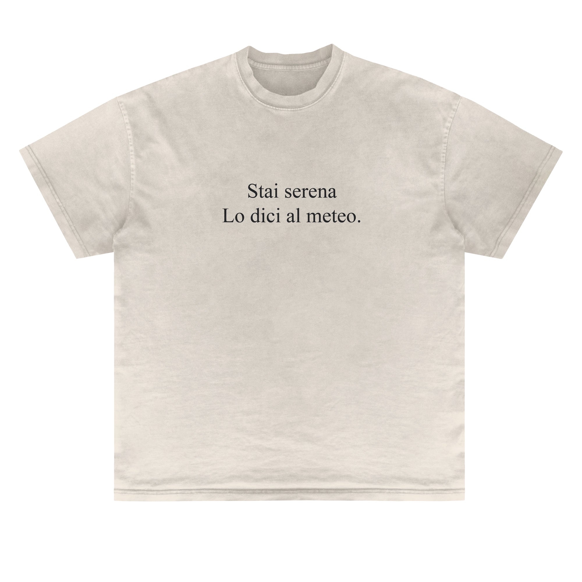 T-shirt KMA Captions Stai serena lo dici al meteo
