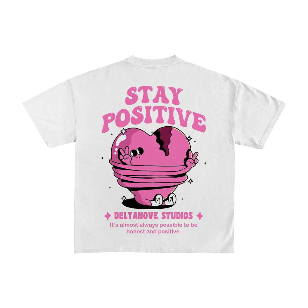 T-Shirt Deltanove Stay positive - not for resale