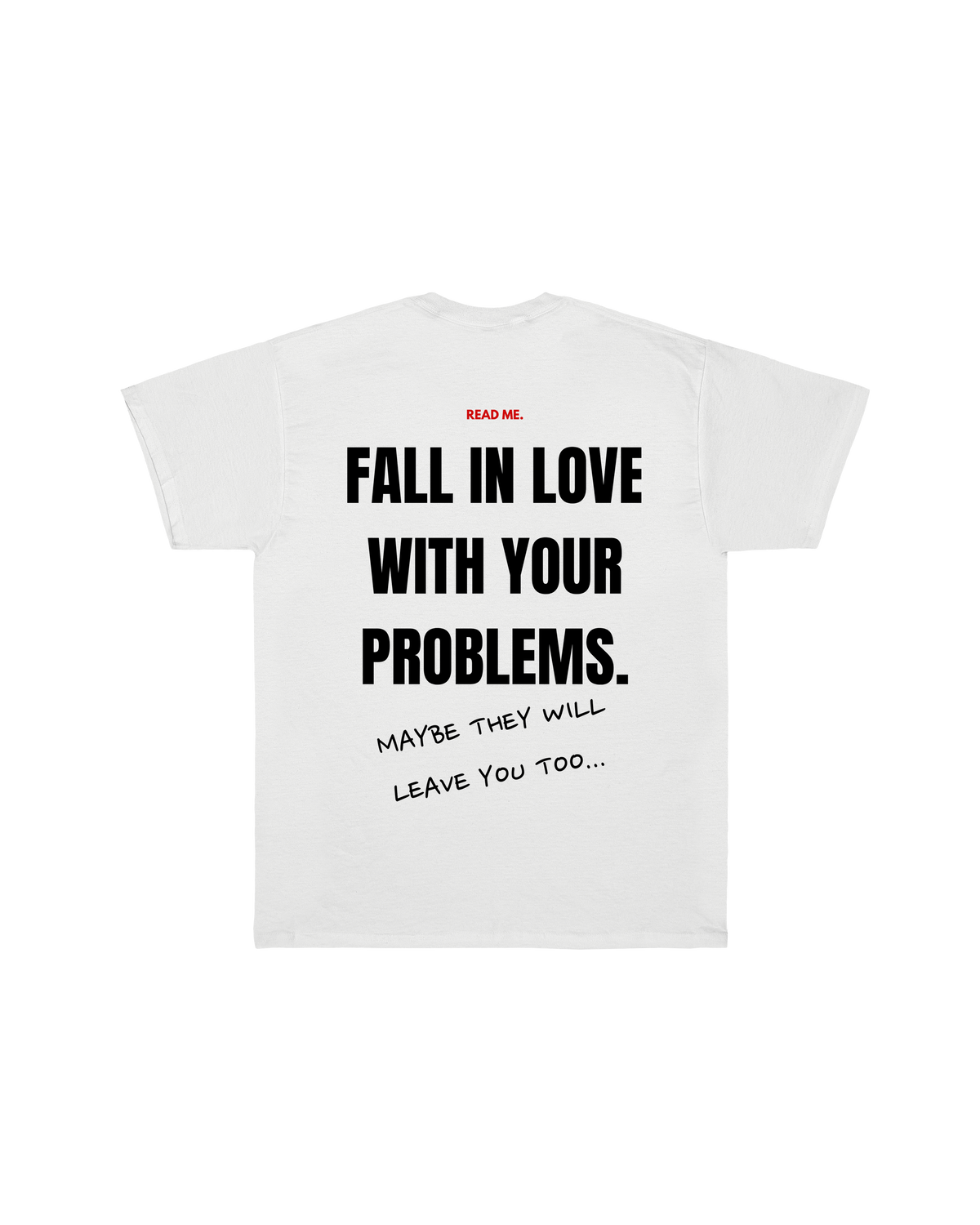 T-shirt Read Me Fall