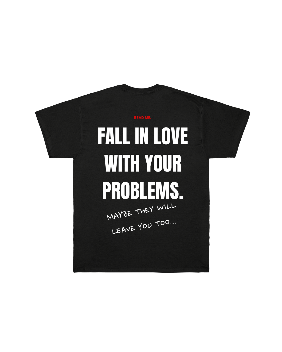 T-shirt Read Me Fall