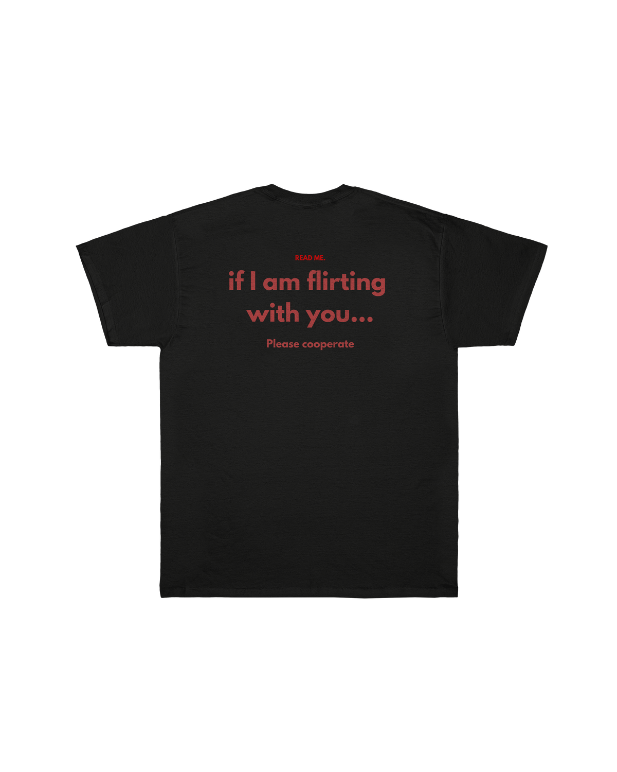 T-shirt Read Me Flirting