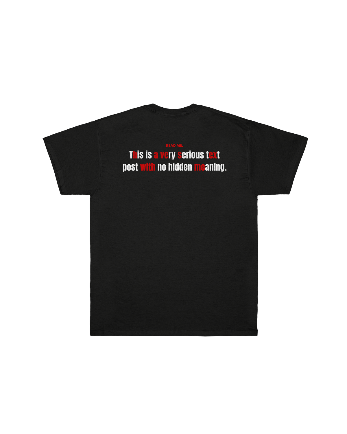 T-shirt Read Me Hidden