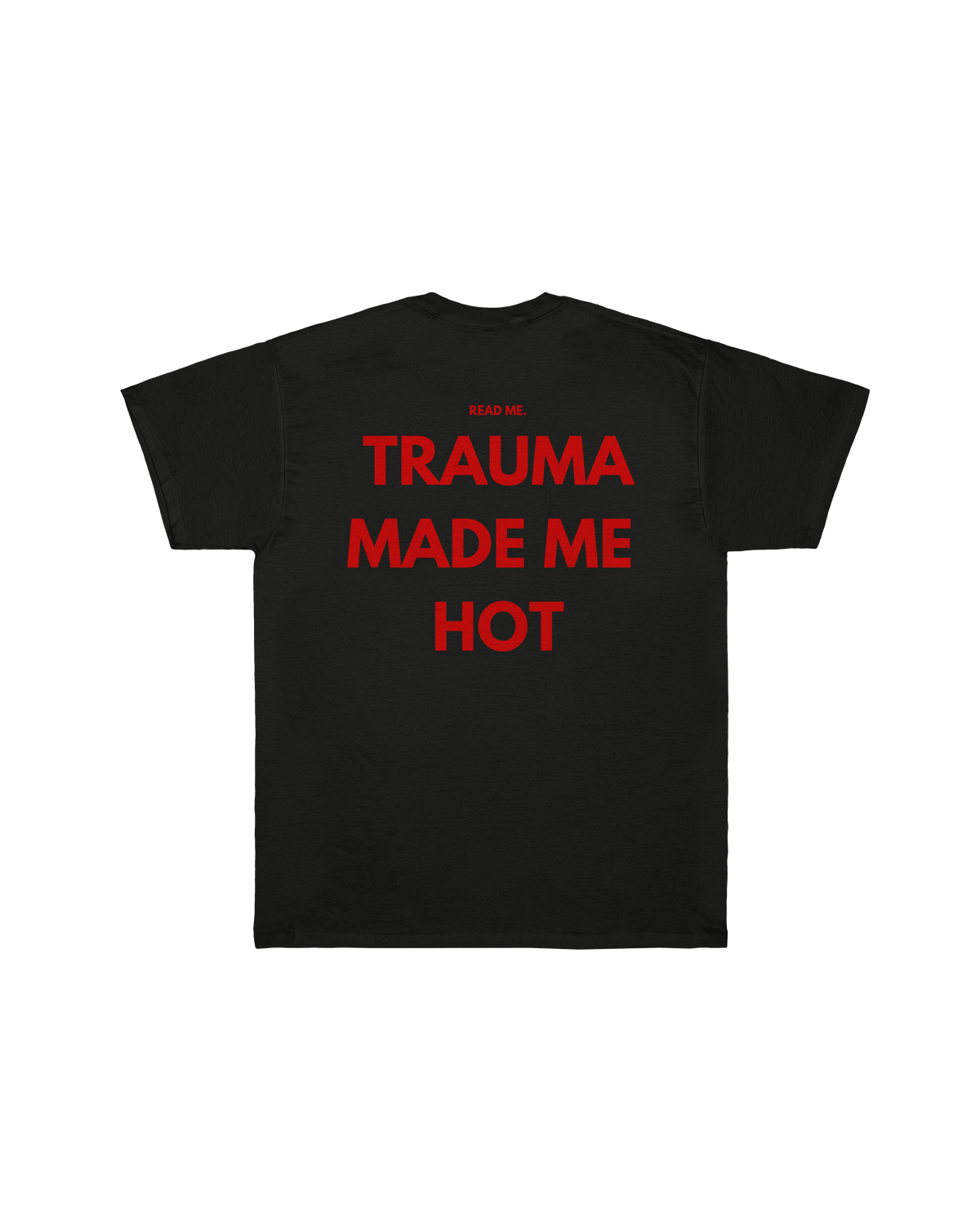 T-shirt Read Me Hot