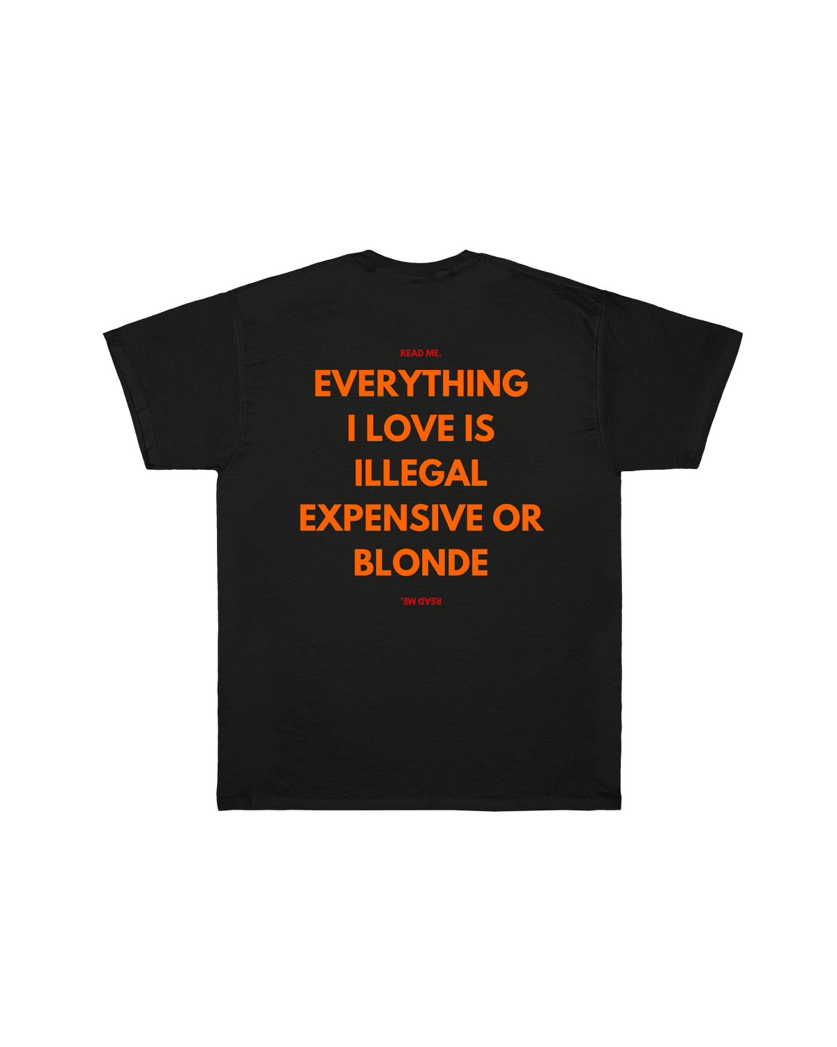 T-shirt Read Me ILLEGAL