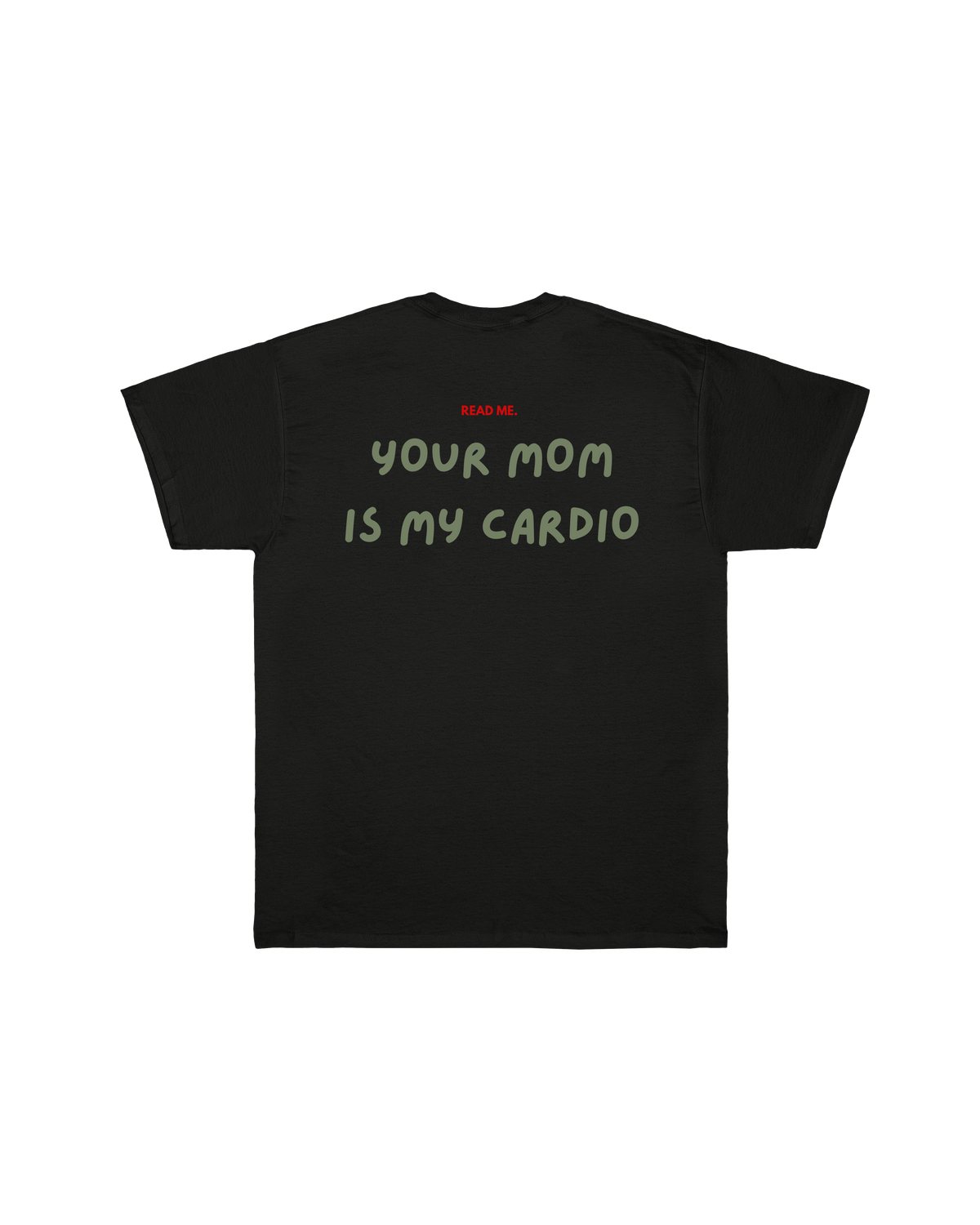 T-shirt Read Me Mom