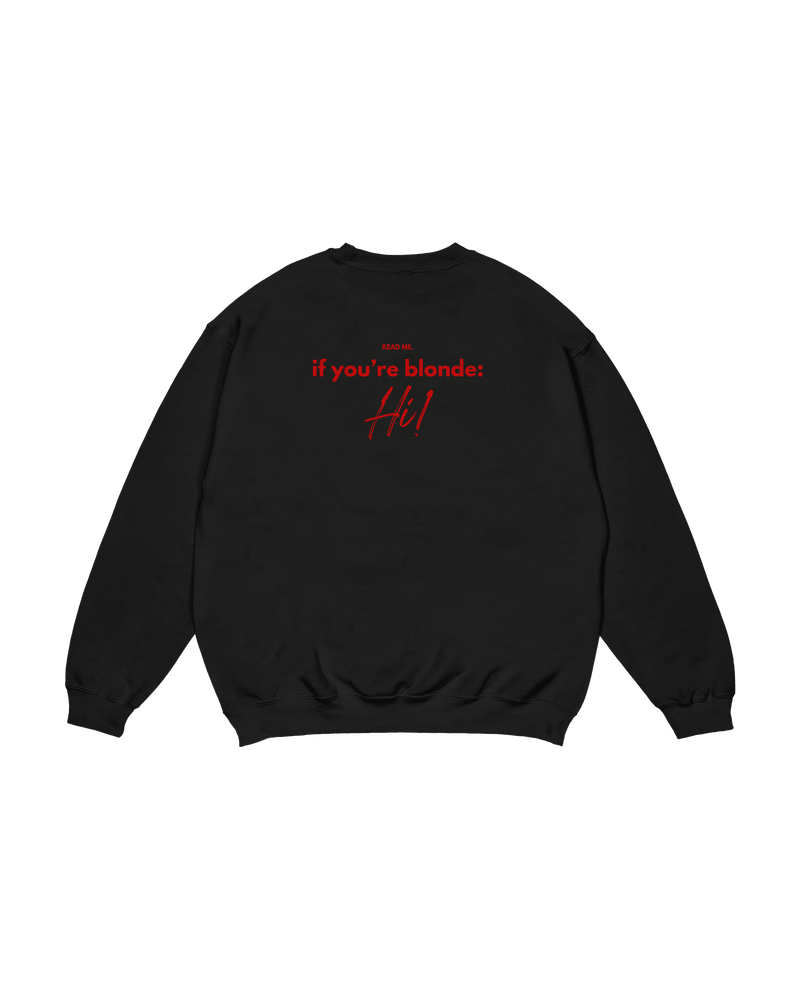 Crewneck Read Me Blonde