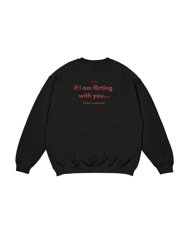 Crewneck Read Me Flirting
