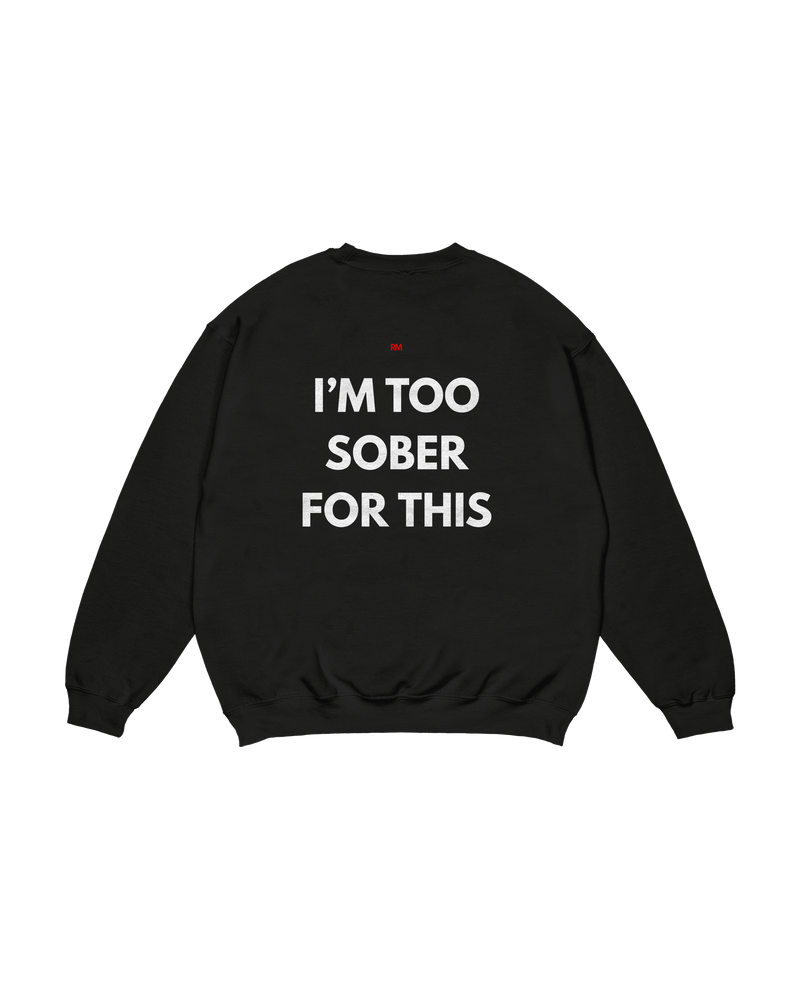 Crewneck Read Me Sober