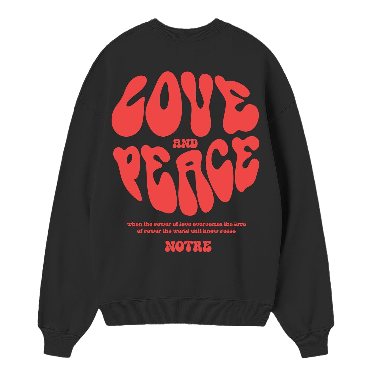 Crewneck Notre Love & Peace - not for resale