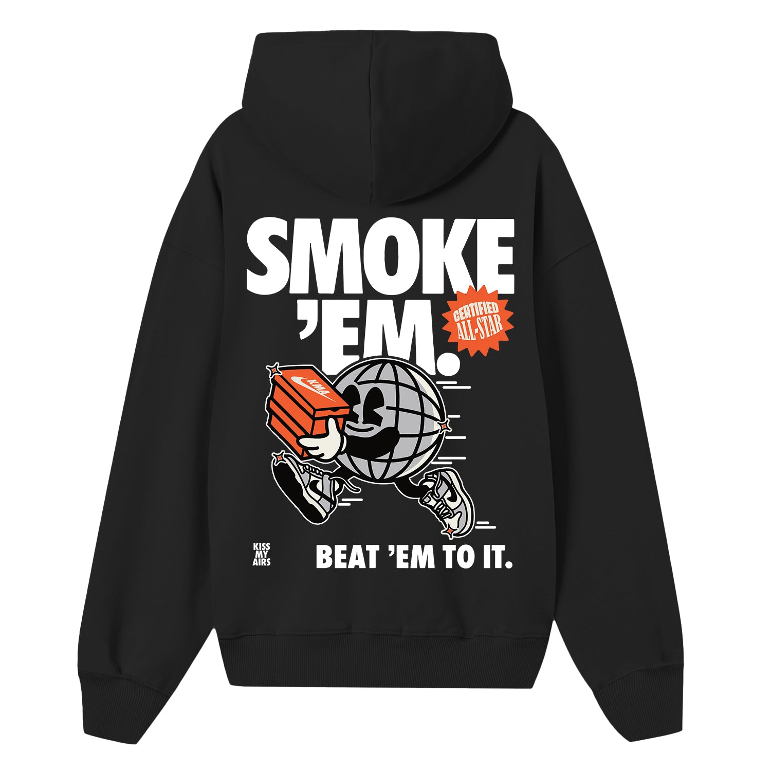 Felpa Hoodie KISS MY AIRS Smoke 'Em 24H Express Shipment - not for resale