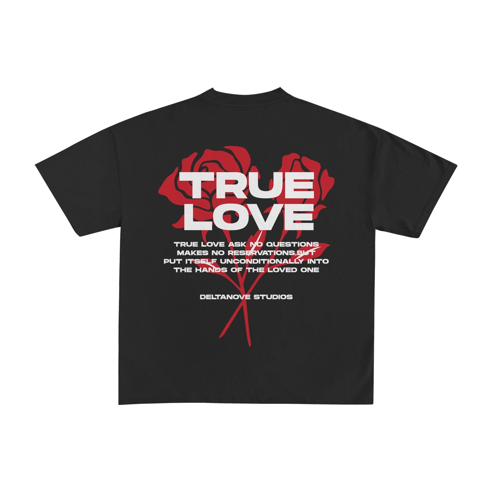 T-Shirt Deltanove True love - not for resale