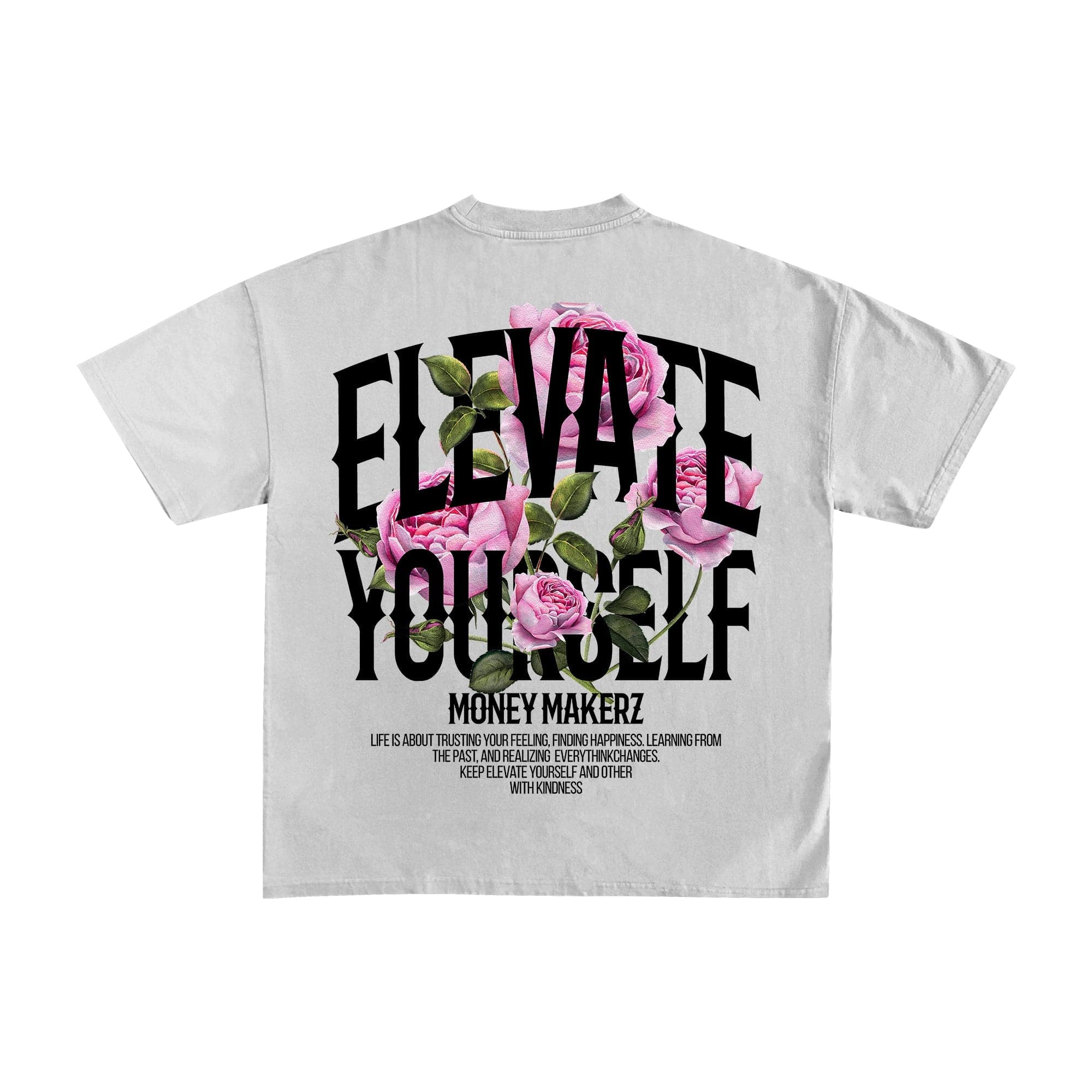 T-Shirt Money Makerz Elevate - not for resale