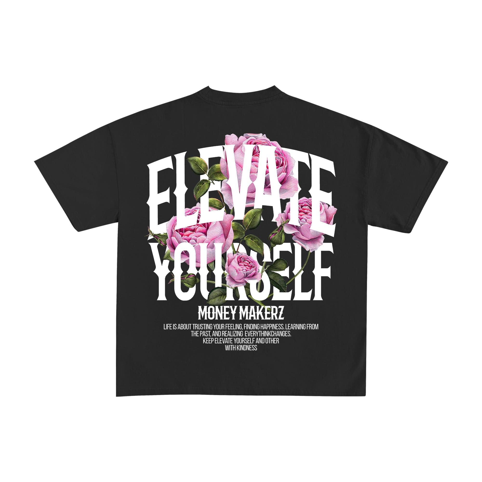 T-Shirt Money Makerz Elevate - not for resale